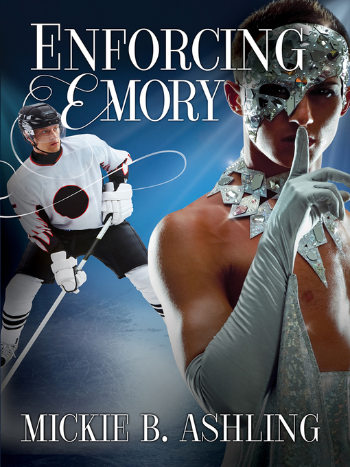 Title details for Enforcing Emory by Mickie B. Ashling - Available